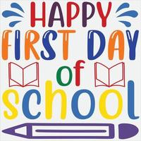 Happy first day of school vector