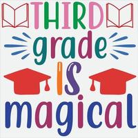 Third grade is magical vector