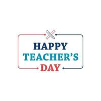 Happy teachers day vector typography