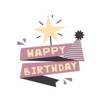 Happy birthday design for greeting cards, birthday cards, invitation cards. Flat style. vector