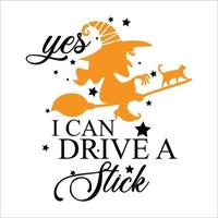 yes i can drive a stick typography illustration vector