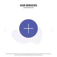 Our Services Twitter Add Contact Solid Glyph Icon Web card Template vector