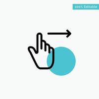 Finger Gestures Right Slide Swipe turquoise highlight circle point Vector icon