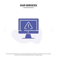 Our Services Computer Data Information Internet Security Solid Glyph Icon Web card Template vector