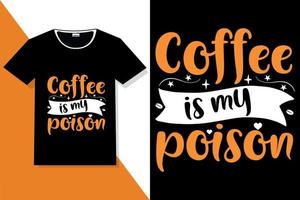 tipografía de citas de motivación de café o camiseta de tipografía de café vector