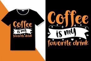 tipografía de citas de motivación de café o camiseta de tipografía de café vector