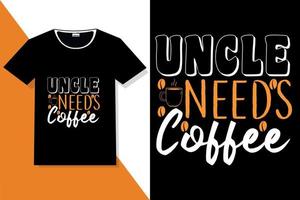 diseño de camiseta de tipografía de café vector