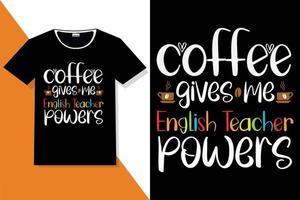 tipografía de citas de motivación de café o camiseta de tipografía de café vector