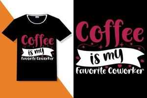 tipografía de citas de motivación de café o camiseta de tipografía de café vector