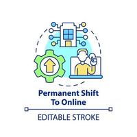 Permanent shift to online concept icon. Why digital first mindset is essential abstract idea thin line illustration. Isolated outline drawing. Editable stroke. vector