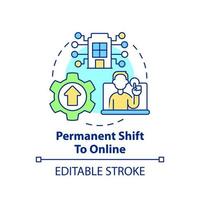 Permanent shift to online concept icon. Why digital first mindset is essential abstract idea thin line illustration. Isolated outline drawing. Editable stroke. vector