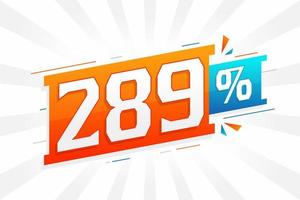 289 discount marketing banner promotion. 289 percent sales promotional design. vector