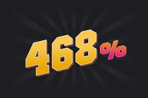 468 banner de descuento con fondo oscuro y texto amarillo. 468 por ciento de diseño promocional de ventas. vector