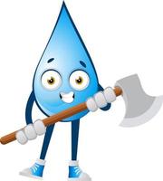 Water drop with big axe, illustration, vector on white background.