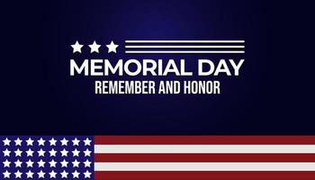 Memorial Day Background Design. Remember and Honor. Vector Illustration.