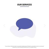 nuestros servicios chat chat masaje correo sólido glifo icono plantilla de tarjeta web vector