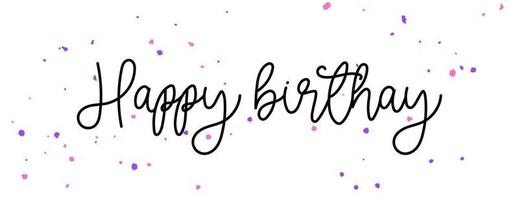 Black Happy Birthday cursive word on a white background with colorful splashes of paint. vector