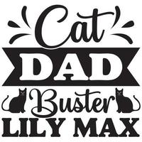 cat dad buster lily max vector