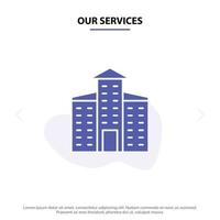 nuestros servicios edificio ciudad construcción sólido glifo icono plantilla de tarjeta web vector