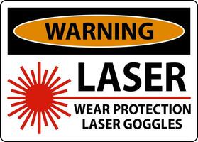 Warning Laser Wear Protective Laser Goggles Sign On White Background vector