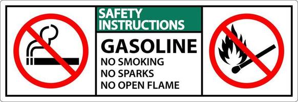 Safety Instructions Gasoline No Smoking Sparks Or Open Flames Sign vector