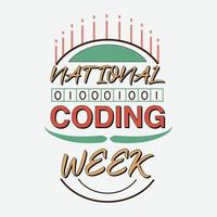 coding week Tshirt Design vector