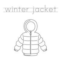 Trace the letters and color winter jacket. Handwriting practice for kids. vector