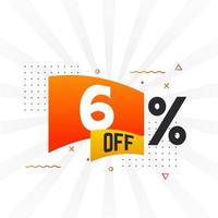 6 Percent off Special Discount Offer. 6 off Sale of advertising campaign vector graphics.