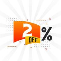 2 Percent off Special Discount Offer. 2 off Sale of advertising campaign vector graphics.