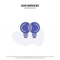 Our Services Idea Innovation Mechanic Thinking Solid Glyph Icon Web card Template vector