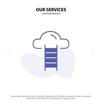 Our Services Stair Cloud User Interface Solid Glyph Icon Web card Template vector