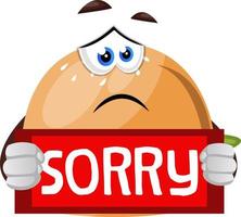 Burger with sorry note, illustration, vector on white background.