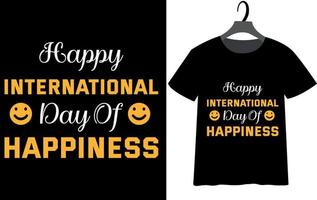 camiseta del día internacional de la felicidad vector