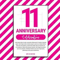 11 Year Anniversary Celebration Design, on Pink Stripe Background Vector Illustration. Eps10 Vector