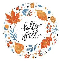 Autumn wreath of yellow leaves and lettering Hello fall. Cozy leaf fall with berries and acorns on a white background vector