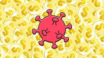 Red virus of dangerous deadly epidemic pandemic of the microbe coronavirus Covid-19 virus against the background of gold dollar coins. Vector illustration