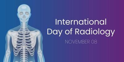 El día internacional de la radiología se celebra todos los años el 8 de noviembre, la radiología es la disciplina médica que utiliza imágenes médicas para diagnosticar. ilustración eps. vector