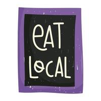 eat local board lettering icon white background vector