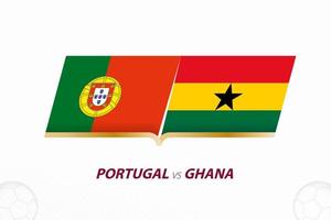 Portugal vs Ghana in Football Competition, Group A. Versus icon on Football background. vector