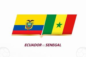 Ecuador vs Senegal in Football Competition, Group A. Versus icon on Football background. vector