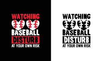 Baseball Quote T shirt design, typography vector