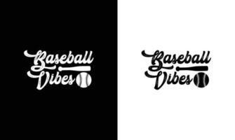 diseño de camiseta de cita de béisbol, tipografía vector