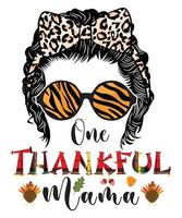 Thanksgiving mama Vector Tshirt