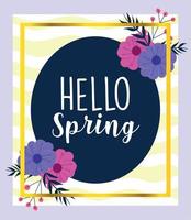 hello spring, floral flower badge gold frame vector