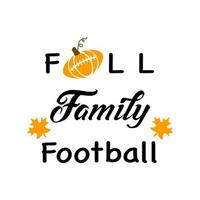 Fall Family Football vector