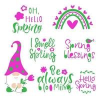 Vector illustration set of Hello spring lettering typography. Quotes, gnome, rainbow.Green and pink colors. Hand drawn style.