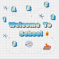 Welcome to school vector text effect