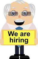 Old man is hiring, illustration, vector on white background.