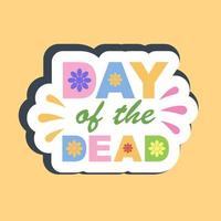 pegatina dia de muertos. elementos de celebración del día de los muertos. bueno para impresiones, carteles, logotipos, decoración de fiestas, tarjetas de felicitación, etc. 1 vector