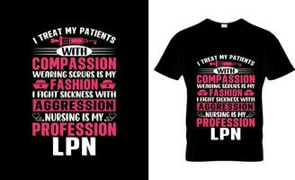 Licensed practical nurse t-shirt design, LPN t-shirt slogan and apparel design, LPN typography, LPN vector, LPN illustration vector